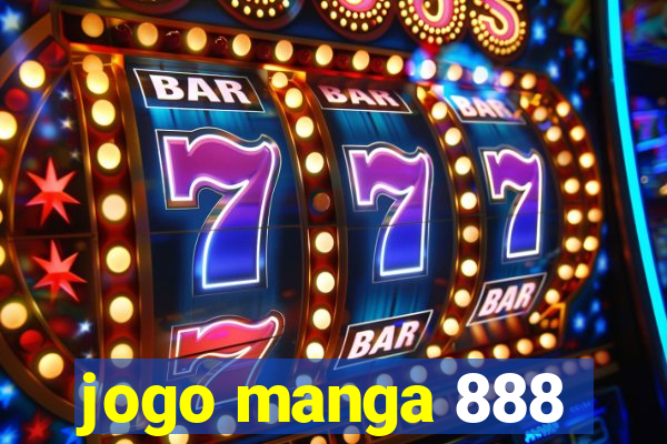 jogo manga 888